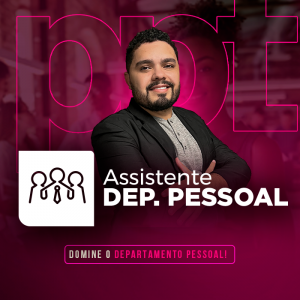 Assistente de Dep. Pessoal
