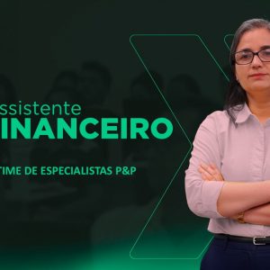 Assistente Financeiro - Noturno